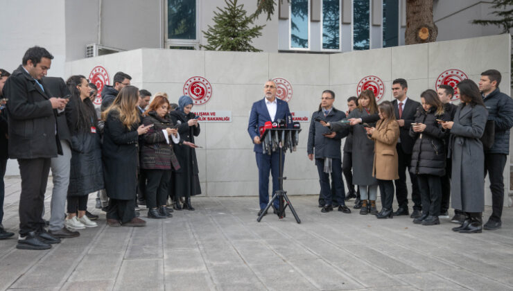 Bakan Işıkhan: Türkİş ve Hakİş’in tekliflerini aldık