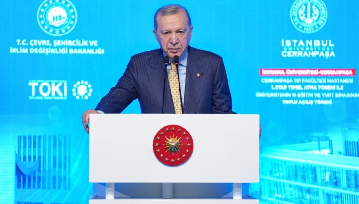 Cumhurbaşkanı Erdoğan: Cerrahpaşa’ya modern, güçlü ve İstanbula yakışır bir kampüs kuruyoruz