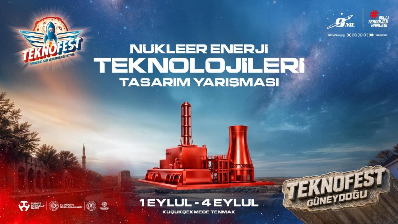 TEKNOFEST’te 42 takım nükleer teknoloji projeleriyle finalde